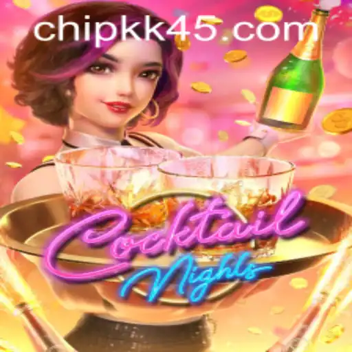 Exploring the World of CocktailNights with KK45 PH Login