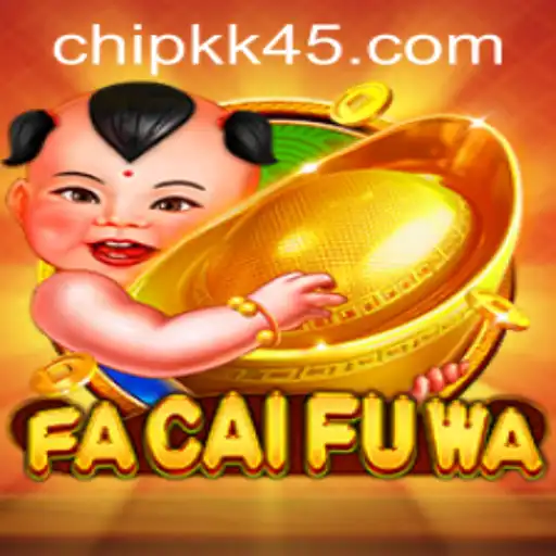 Exploring the Exciting World of FaCaiFuWa and the kk45 PH Login
